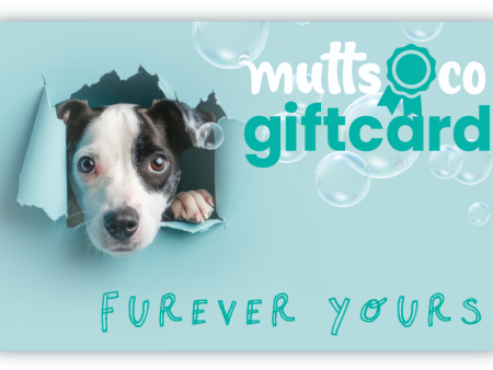 Mutts & Co. Bubbles eGift Card For Discount