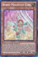 Berry Magician Girl [MVP1-ENS14] Secret Rare Online now